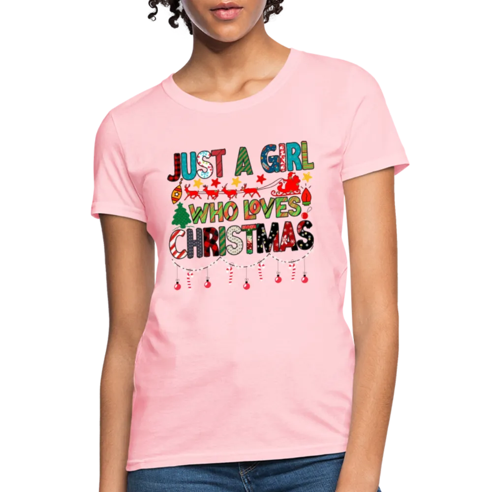 Just a Girl Who Loves Christmas T-Shirt