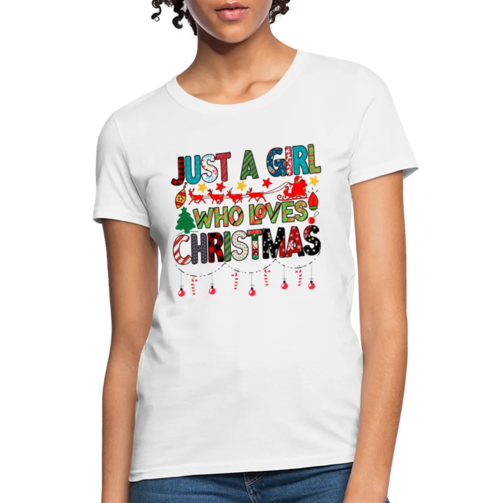 Just a Girl Who Loves Christmas T-Shirt