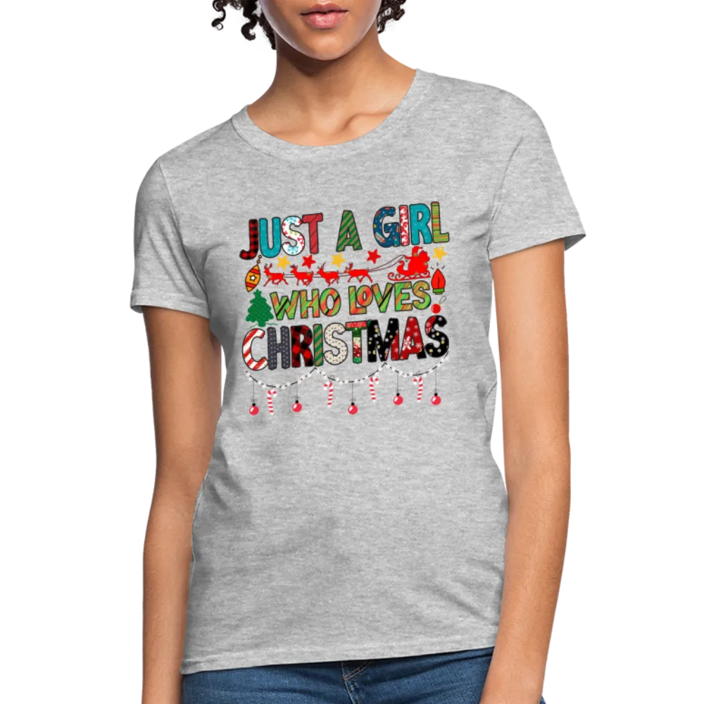 Just a Girl Who Loves Christmas T-Shirt