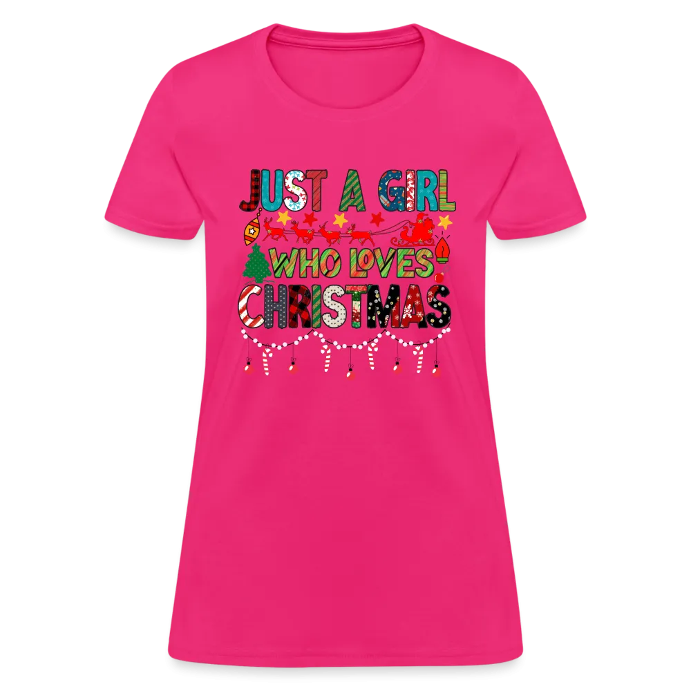 Just a Girl Who Loves Christmas T-Shirt