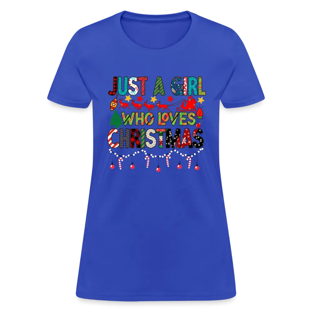 Just a Girl Who Loves Christmas T-Shirt