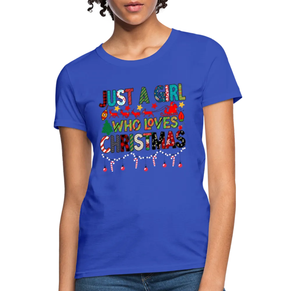 Just a Girl Who Loves Christmas T-Shirt
