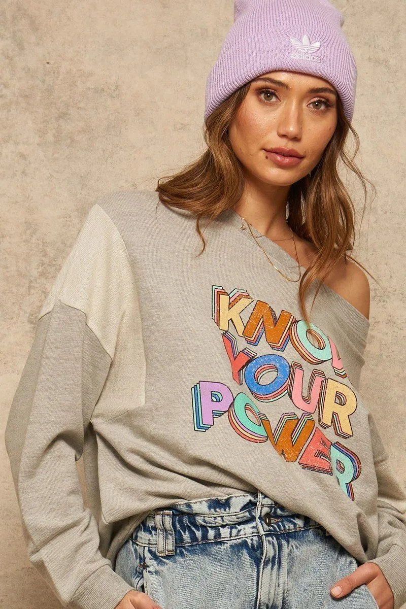 Know Your Power Graphic Sweatshirt