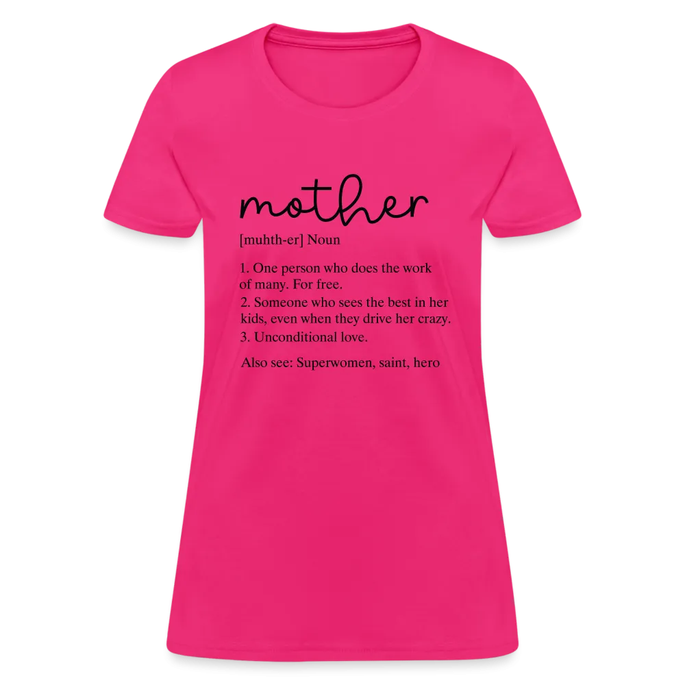 Mother Definition Contoured T-Shirt (Black Letters)