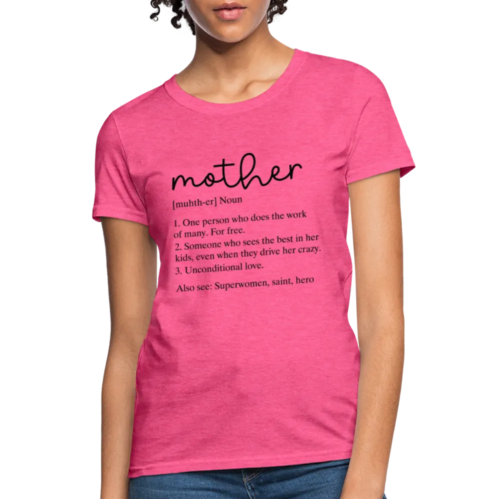 Mother Definition Contoured T-Shirt (Black Letters)