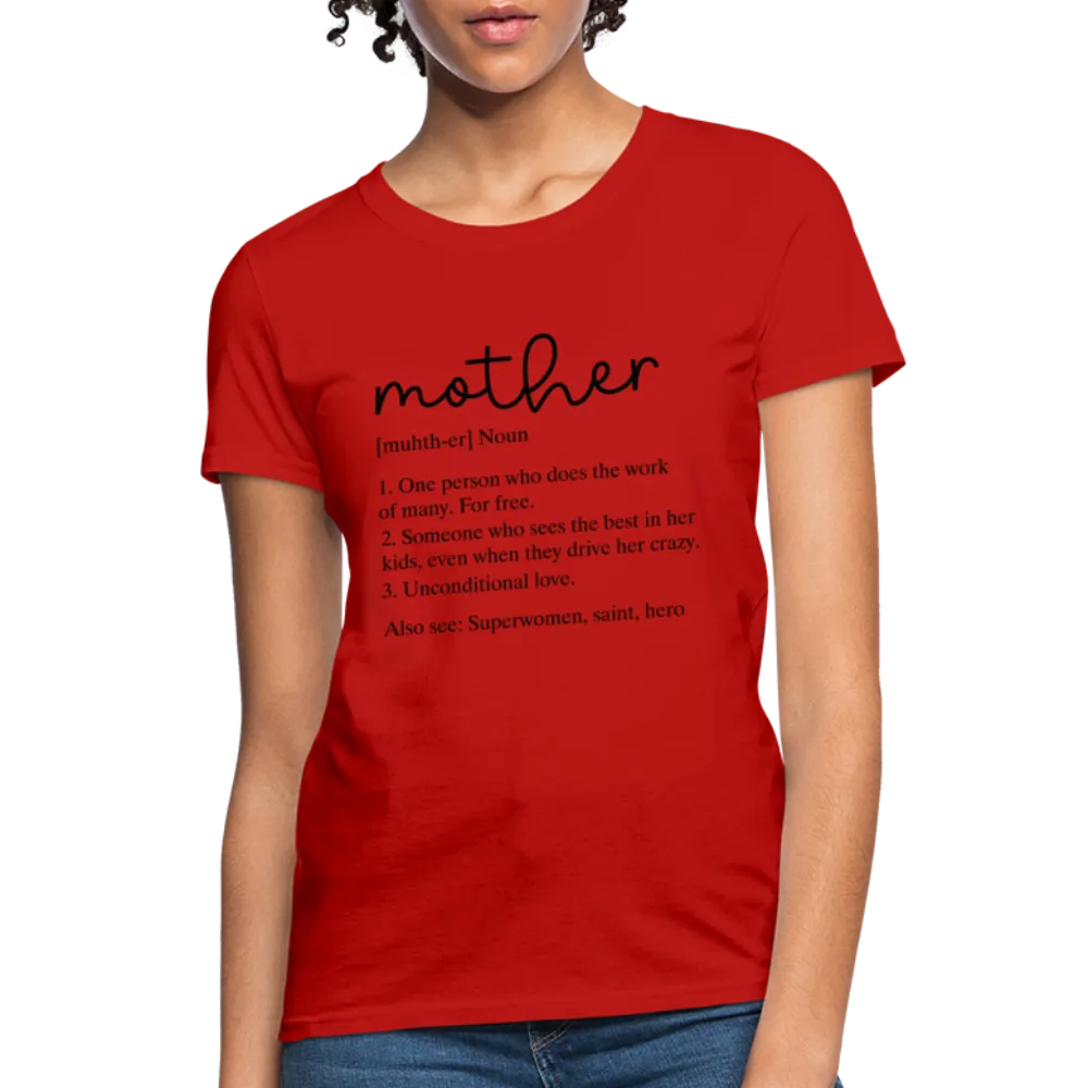 Mother Definition Contoured T-Shirt (Black Letters)