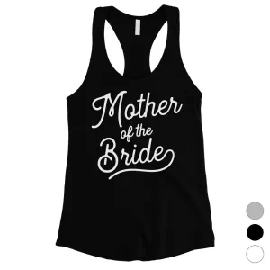 Mother Of Bride Tank Top Womens Cute Bridal Shower Tank Top For Mom