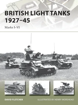 Osprey - British Light Tanks 1927-45
