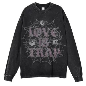 Oversized Vintage Washed LOVE IS TRAP Graphic Sweatshirt